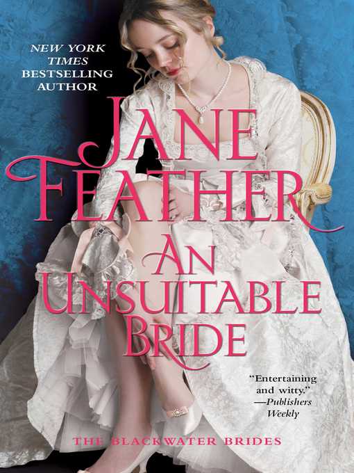 Title details for An Unsuitable Bride by Jane Feather - Wait list